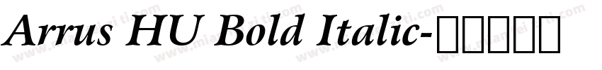 Arrus HU Bold Italic字体转换